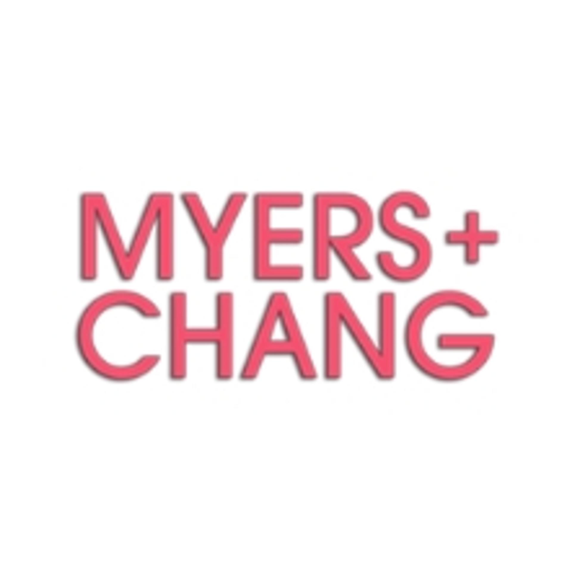 myers + chang