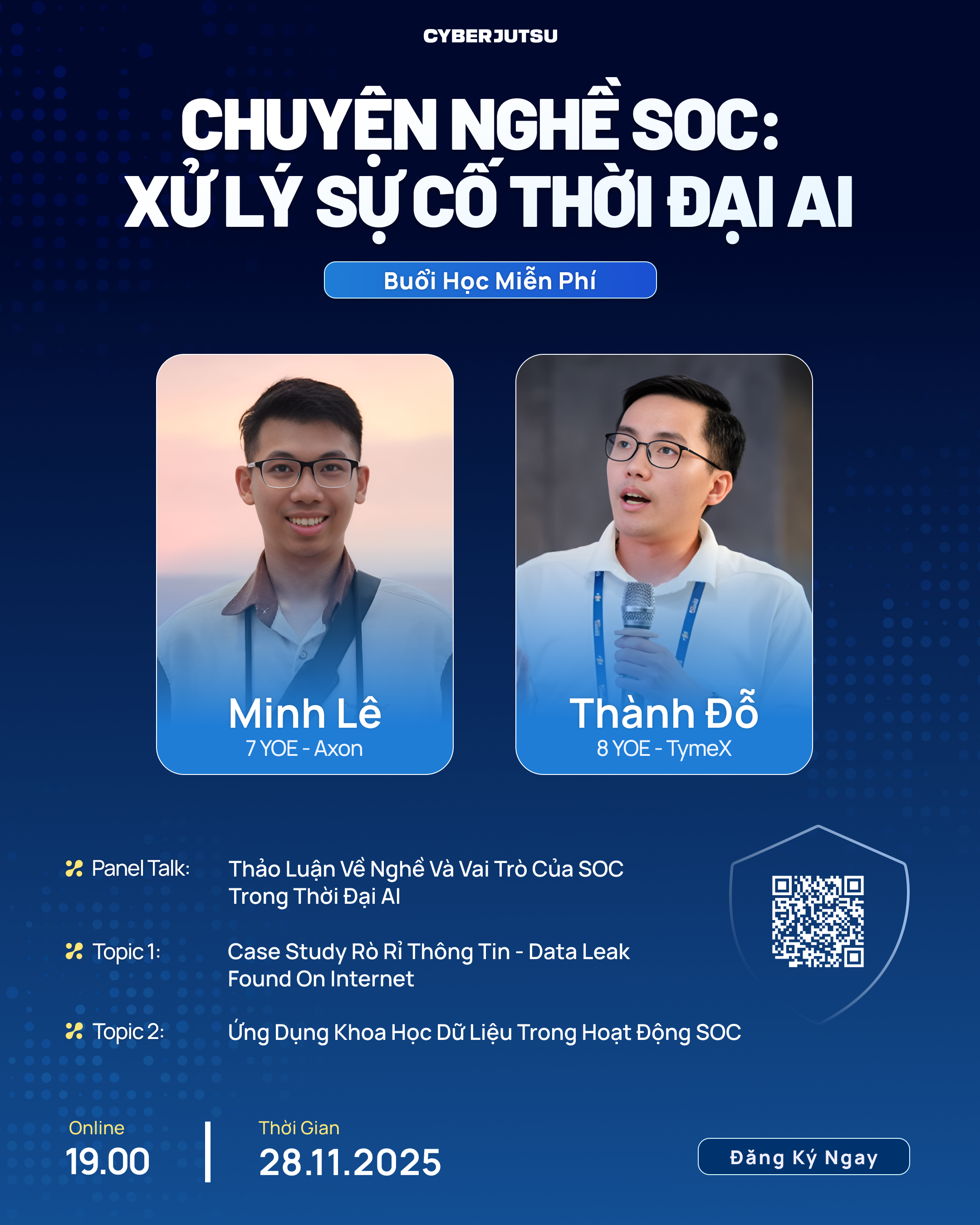 Buổi học Blue Team miễn phí: Chuyện nghề SOC - Xử lý sự cố thời đại AI