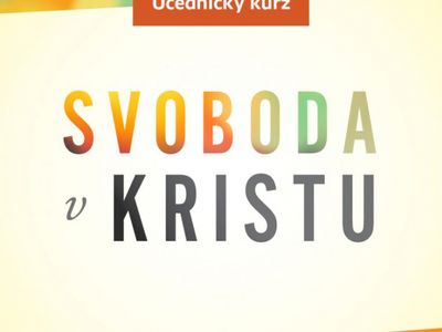 Svoboda v Kristu (léto 2026)