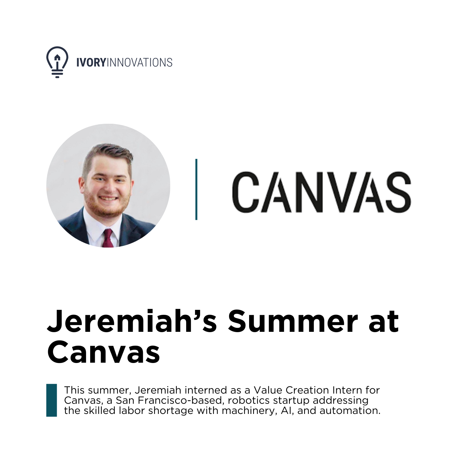 My Summer Internship at Canvas: Creating the Future of Drywall Construction Innovations