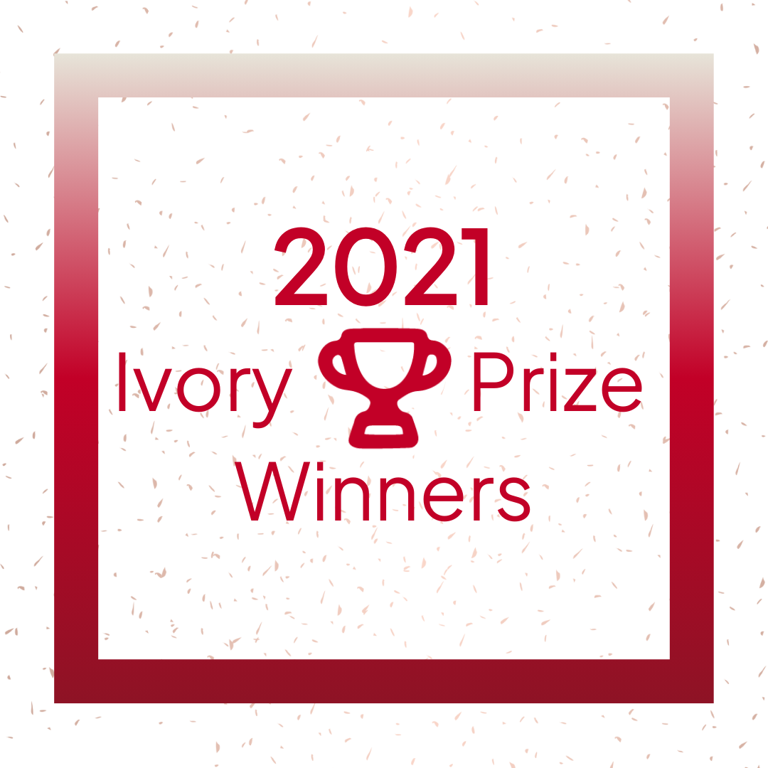 2021 Ivory Prize Winners