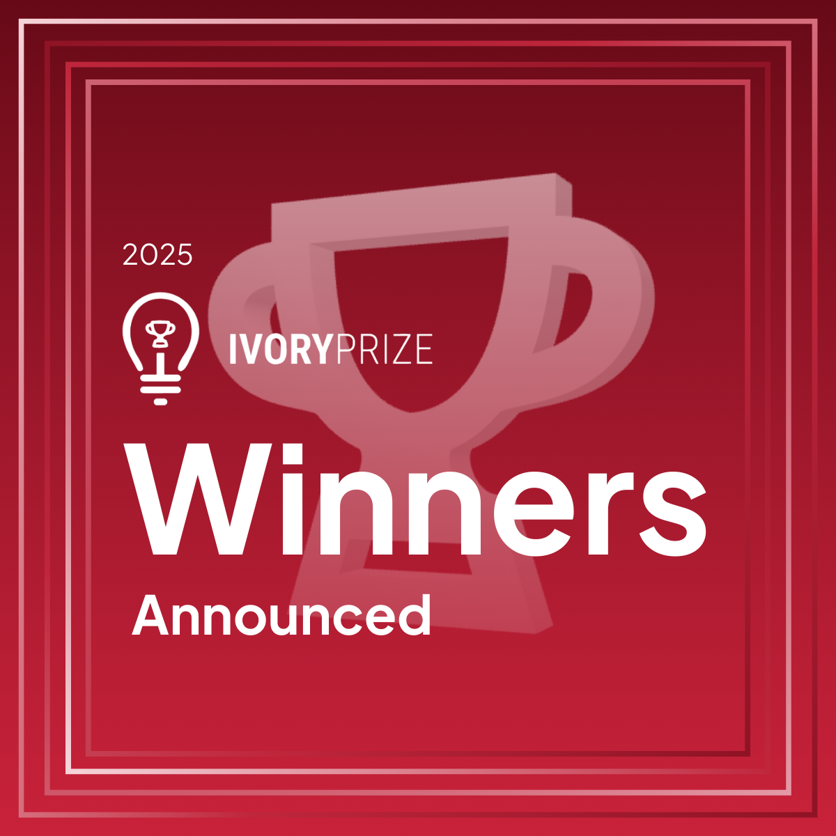 The 2025 Ivory Prize Winners Announced