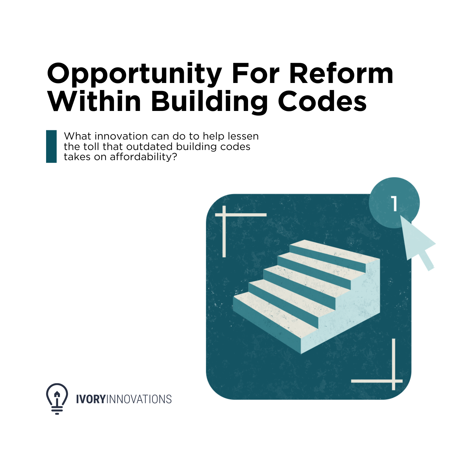 Opportunity For Reform Within Building Codes