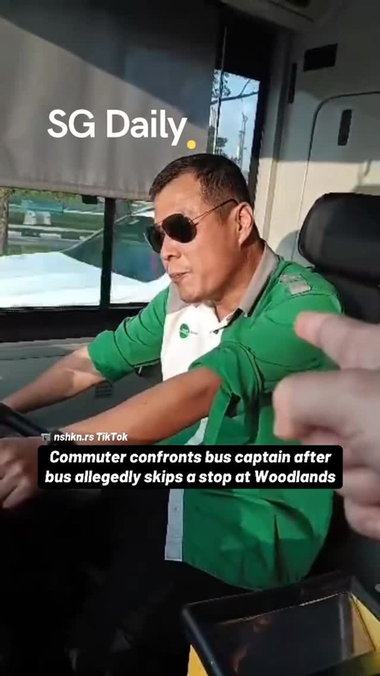 Commuter confronts bus captain after bus allegedly skips a stop at Woodlands