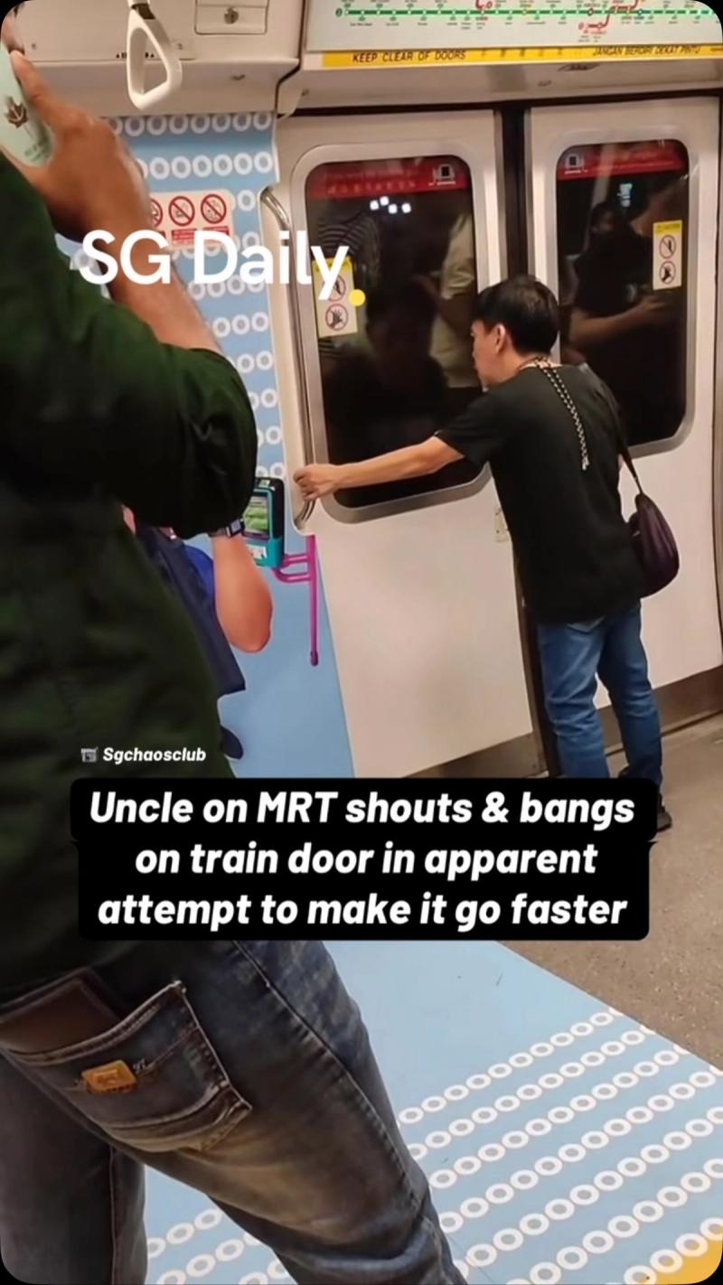 Man on MRT shouts and bangs on train door in apparent attempt to make it go faster