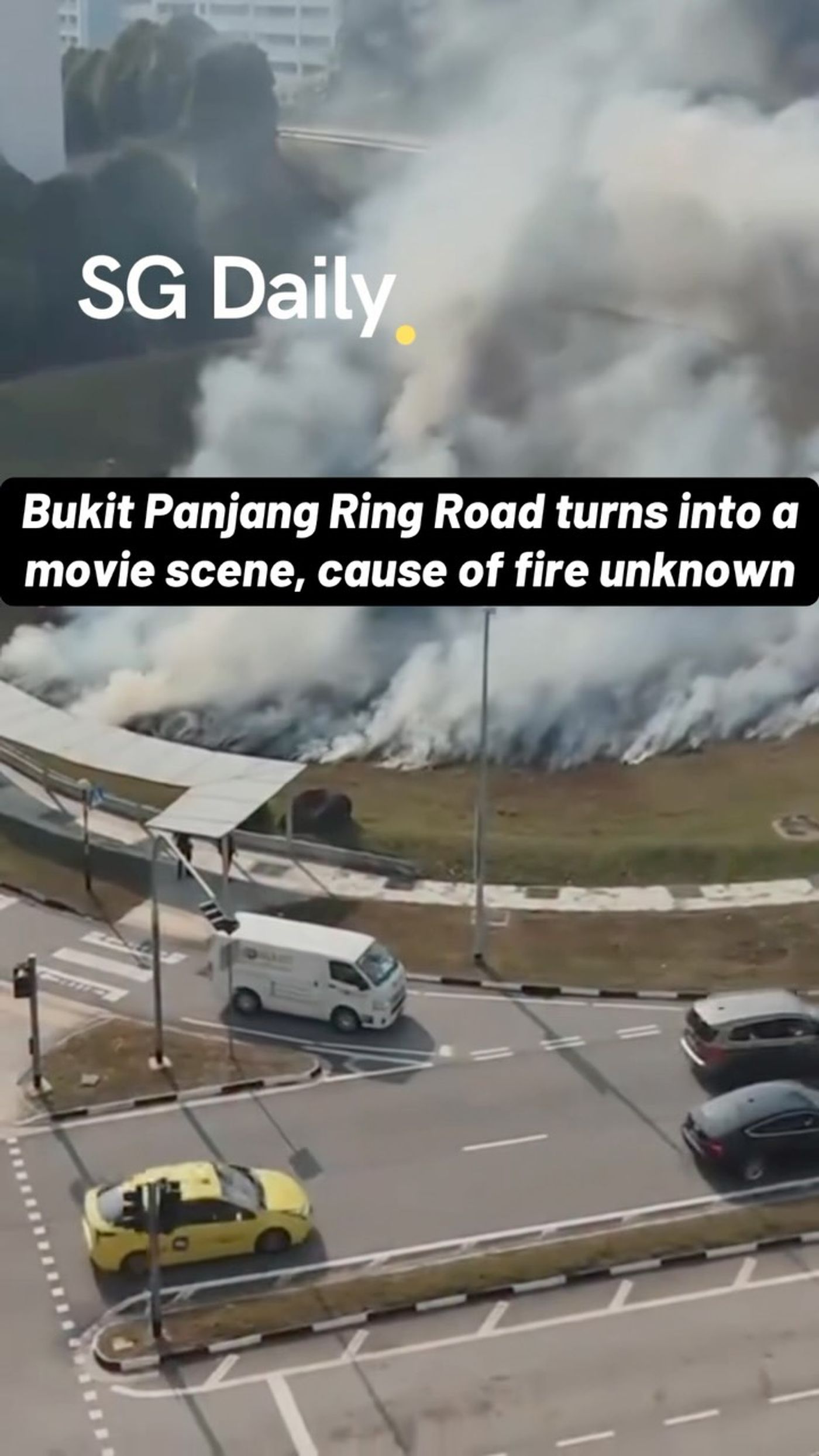 Bukit Panjang Ring Road turns into a movie scene, cause of fire unknown