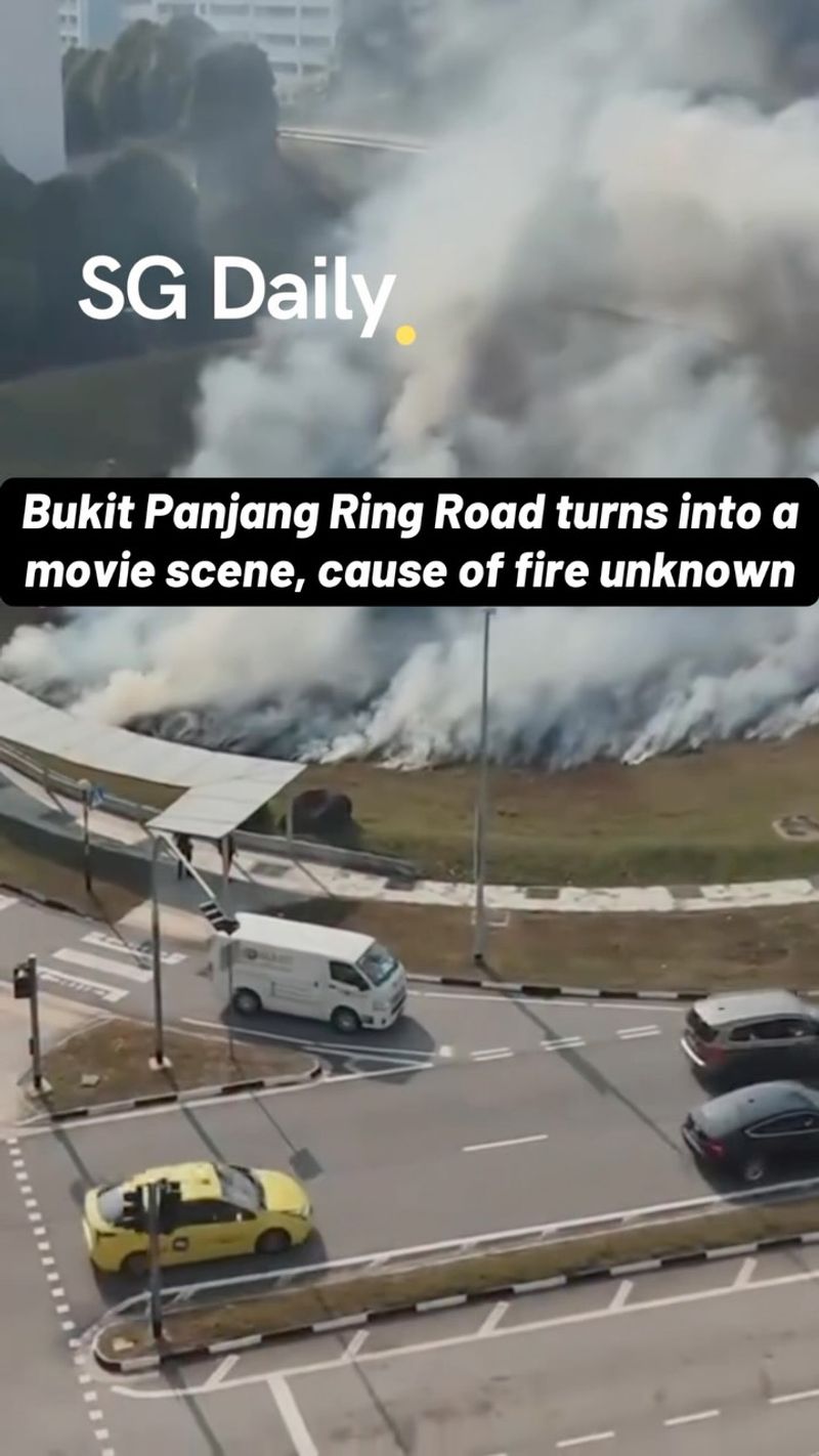 Bukit Panjang Ring Road turns into a movie scene, cause of fire unknown