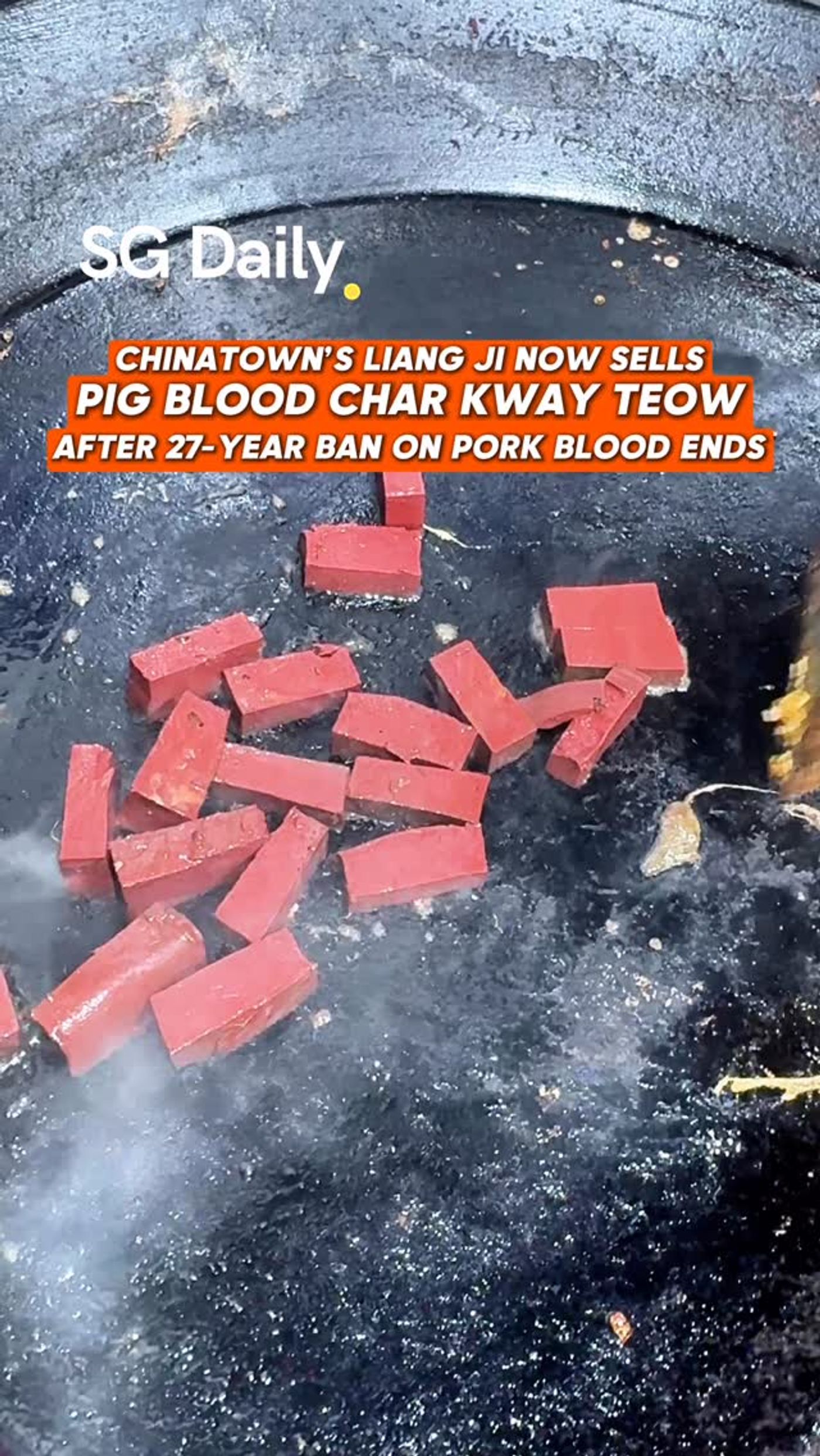 Liang Ji sells pig blood char kway teow after 27-year ban ends