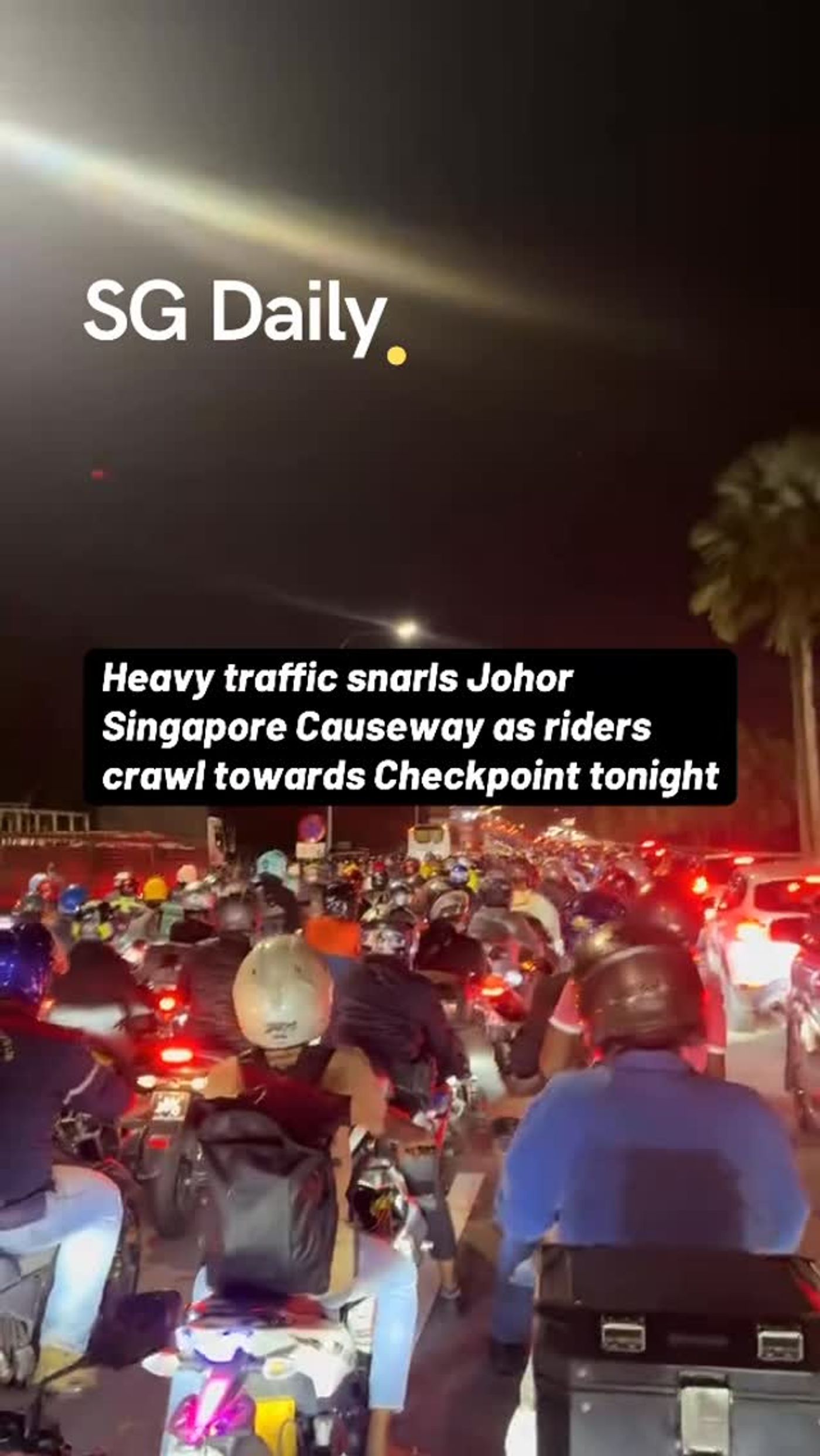 Heavy traffic slows riders near Johor-Singapore Causeway checkpoint