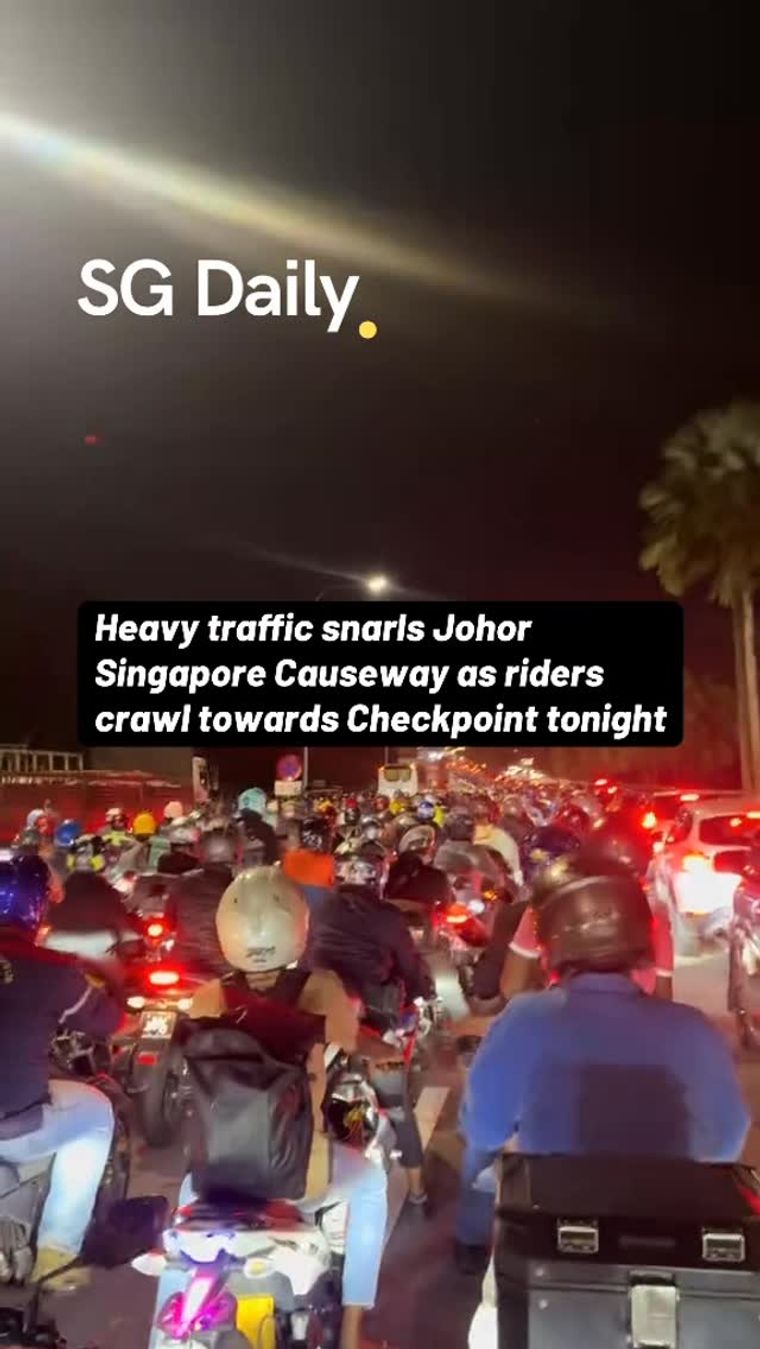 Heavy traffic slows riders near Johor-Singapore Causeway checkpoint