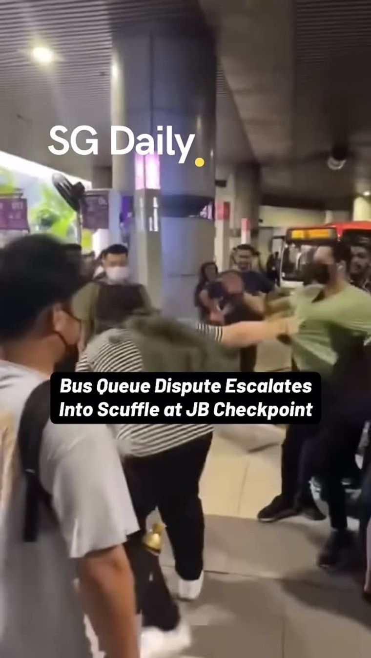 Bus queue dispute escalates into scuffle at JB checkpoint