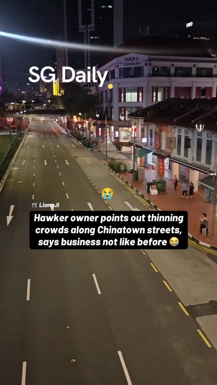 Hawker owner says Chinatown crowds are thinning