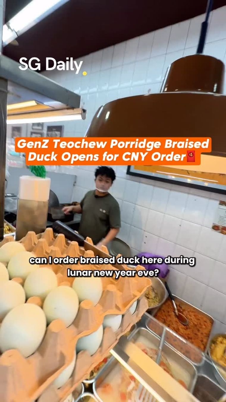 Gen Z Teochew Porridge Braised Duck Opens for CNY Order