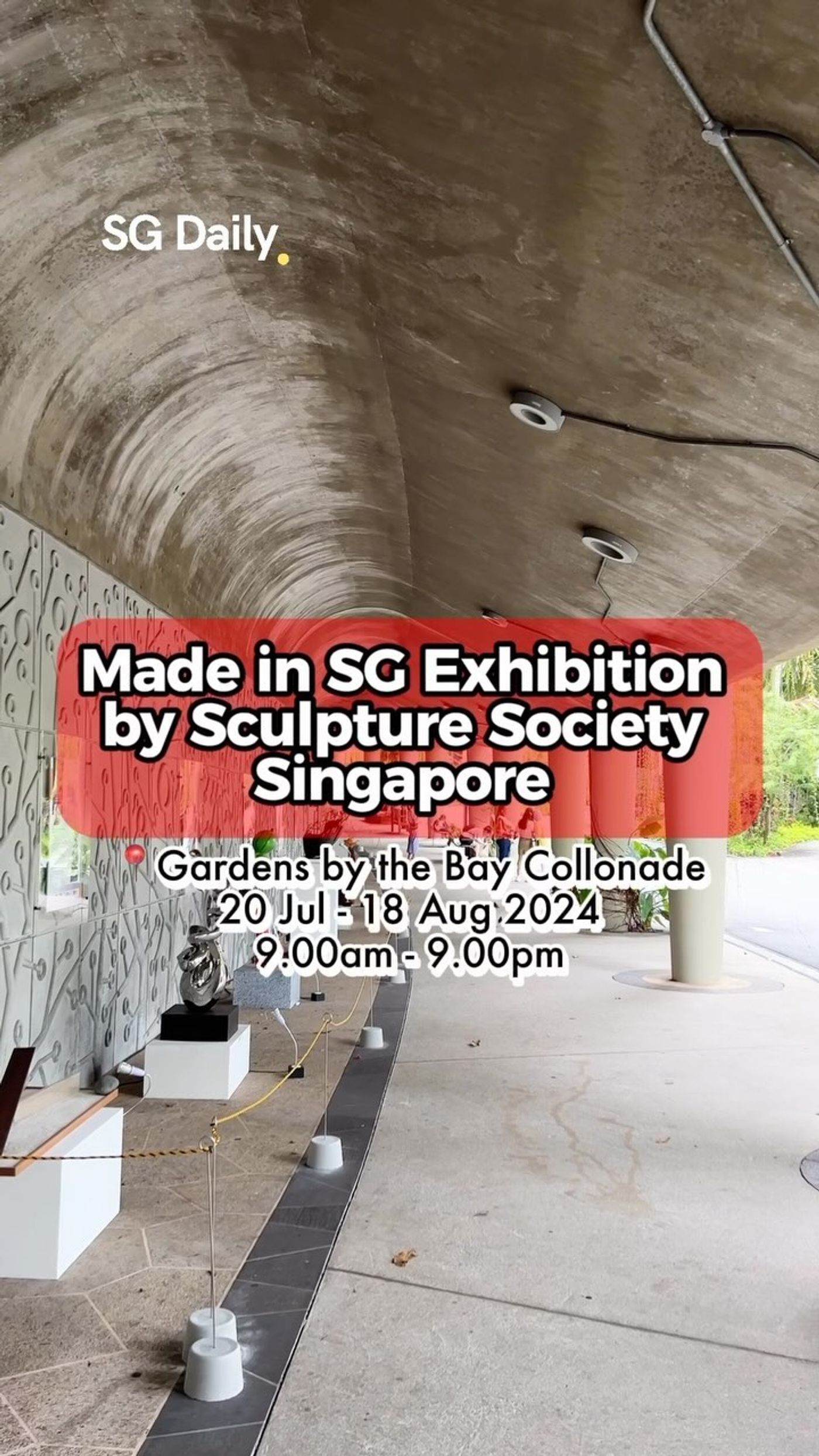 Made in SG Sculpture Exhibition at Gardens by the Bay