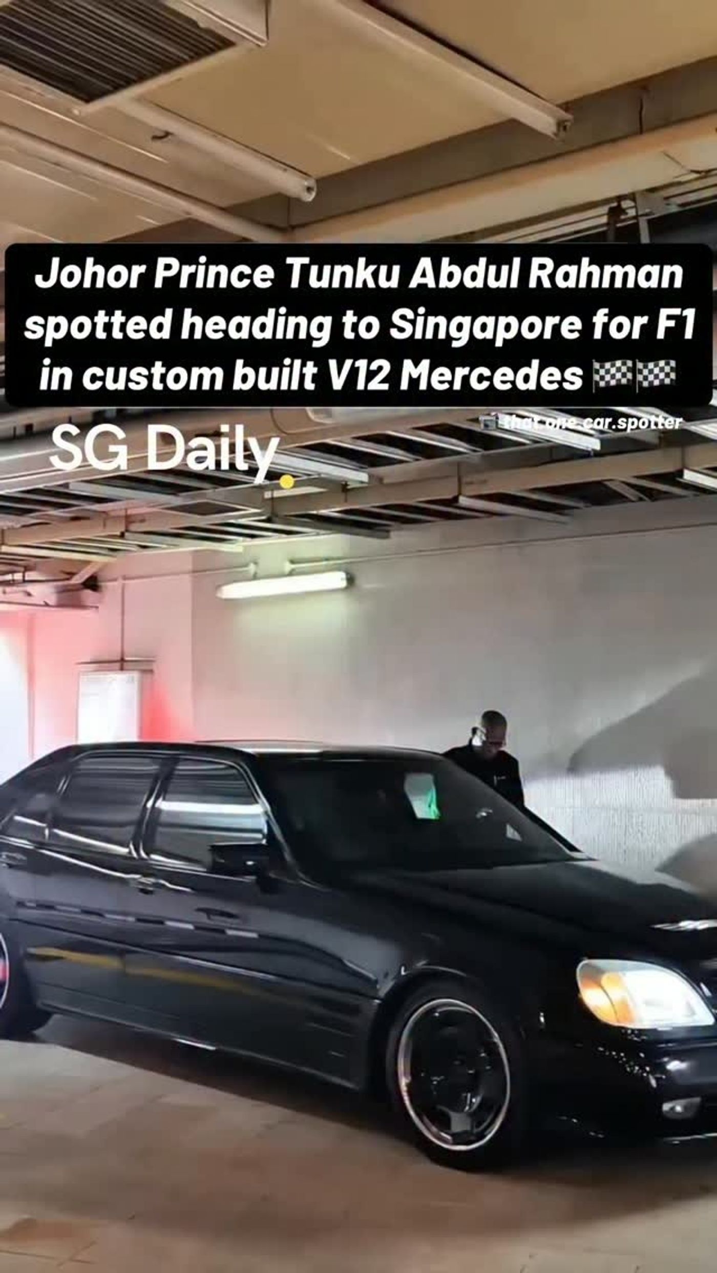 Johor Prince Tunku Abdul Rahman spotted heading to Singapore for F1 in custom built V12 Mercedes