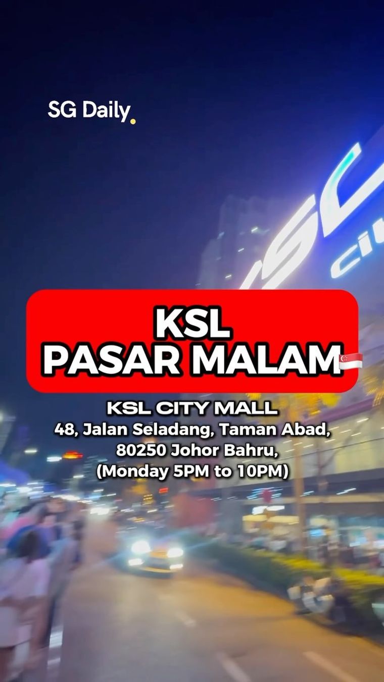 KSL Pasar Malam at KSL City Mall