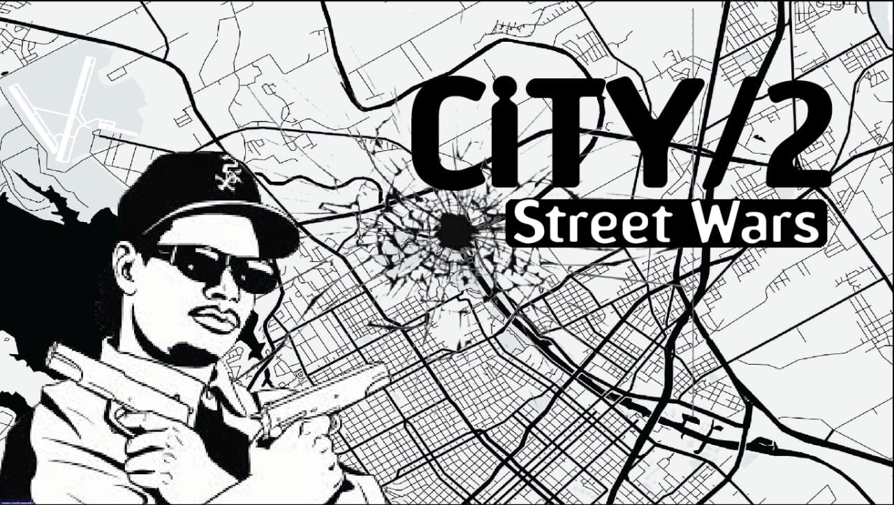 CiTY/2. Street Wars