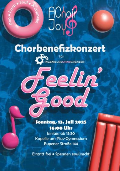 Concert poster on rippling pool blue, pink script “Feelin’ Good” between a floatie and a red lilo