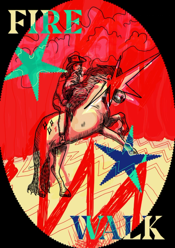 Digital collage in an oval frame, an inked horse rearing under a scarlet sky, star cut-outs and the words “FIRE WALK”