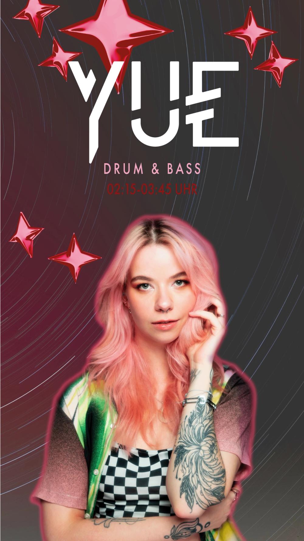 Story-format promo for DJ YUE: pink hair, tattooed forearm, chrome stars and the “DRUM & BASS” set time