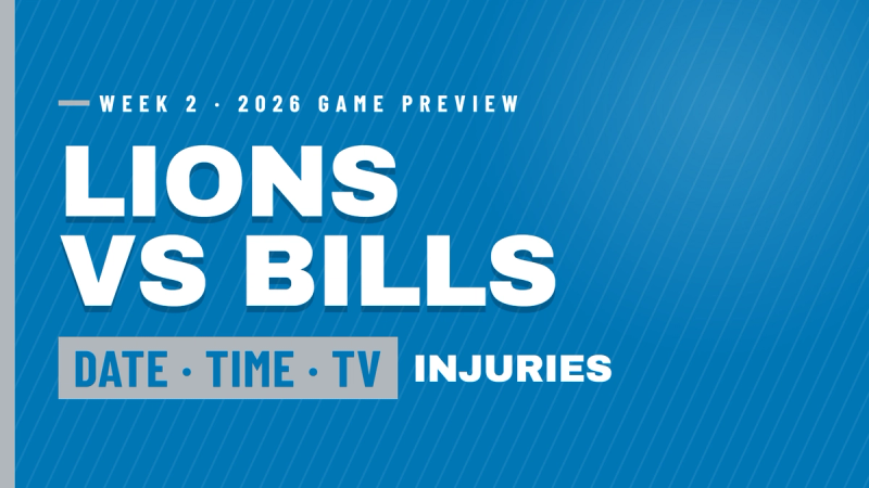 Lions vs Bills Week 2 2026: Date, Time, TV, Injuries & Everything You Need to Know