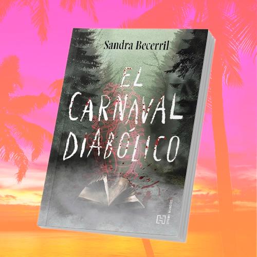 Portada del libro El carnaval diabólico de Sandra Becerril.
