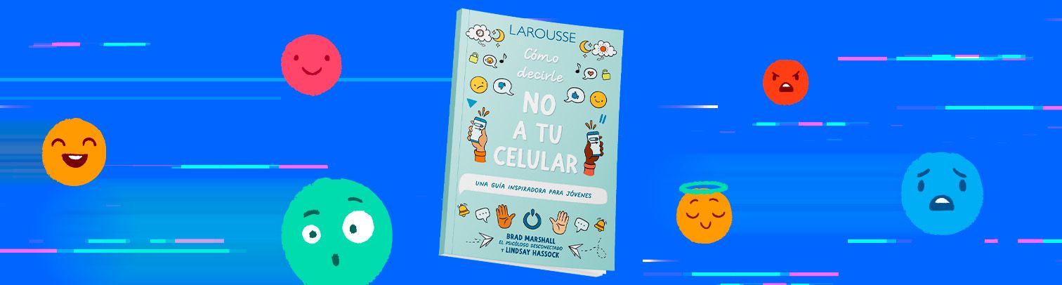 ¿Crees que tienes adicción a tu celular? Este libro tiene la solución