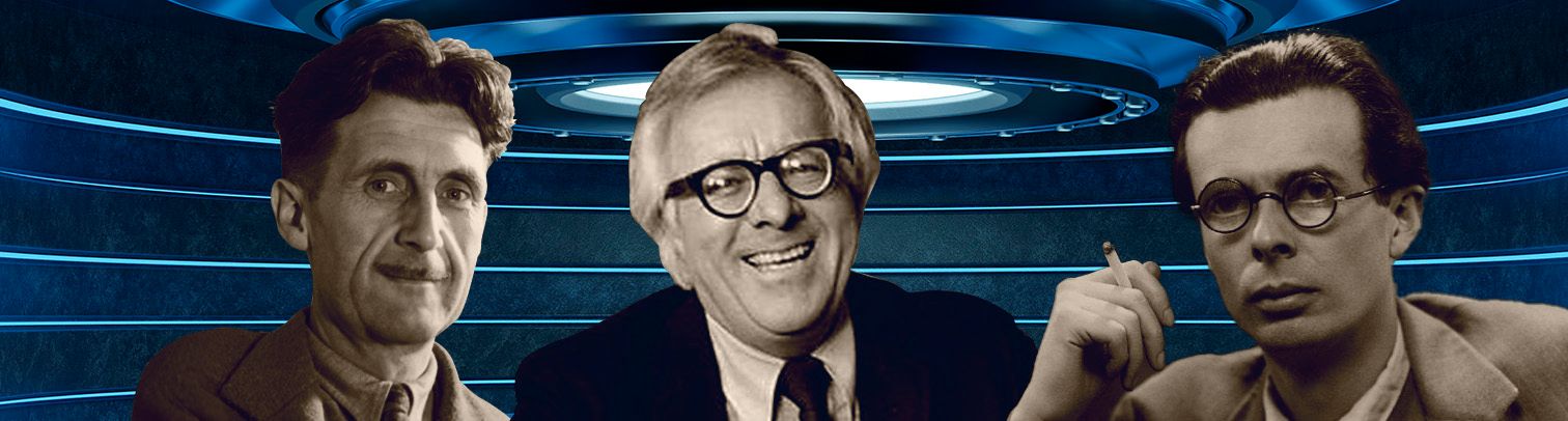 Huxley, Bradbury y Orwell: los padres de la ciencia ficción distópica