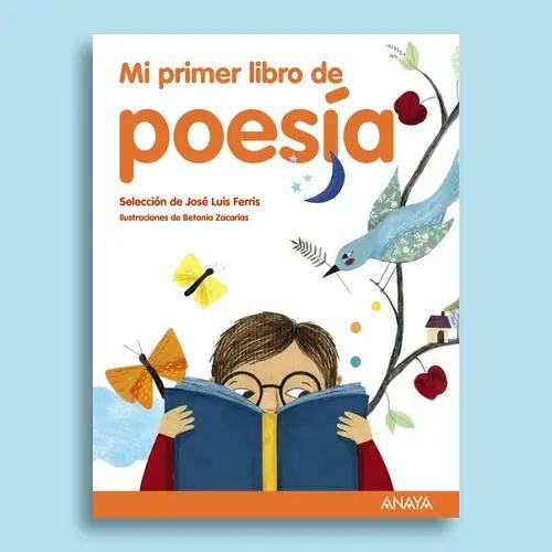 La portada del libro "Mi primer libro de poesía"