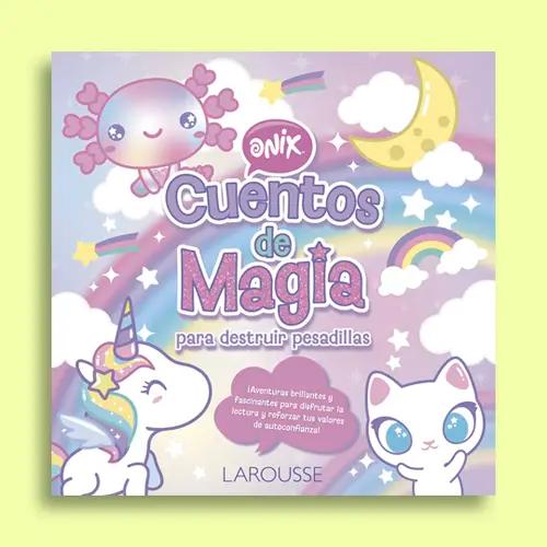 La portada del libro "Cuentos de Magia para destruir pesadillas"