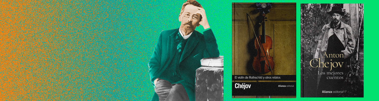 Antón Chéjov, el maestro universal del cuento