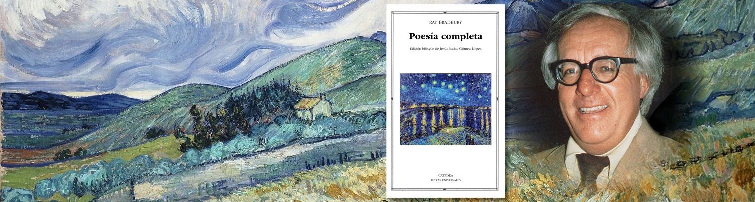 Los poemas de Ray Bradbury: ¿Se puede hacer poesía de ciencia ficción?