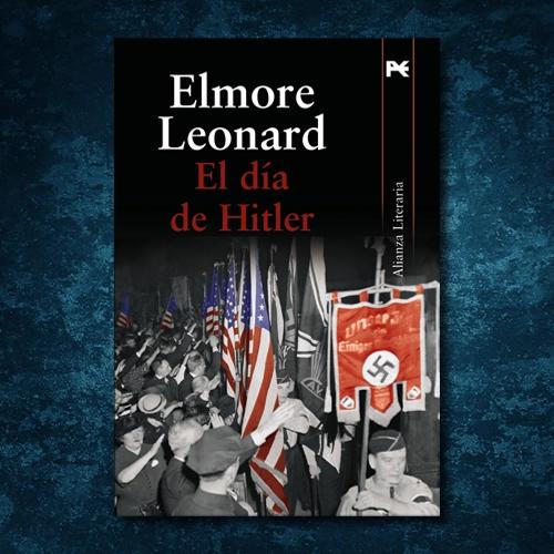 La portada del libro "El día de Hitler" de Elmore Leonard