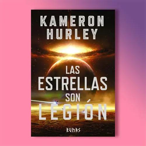 Portada del libro Las estrellas son legión de Kameron Hurley
