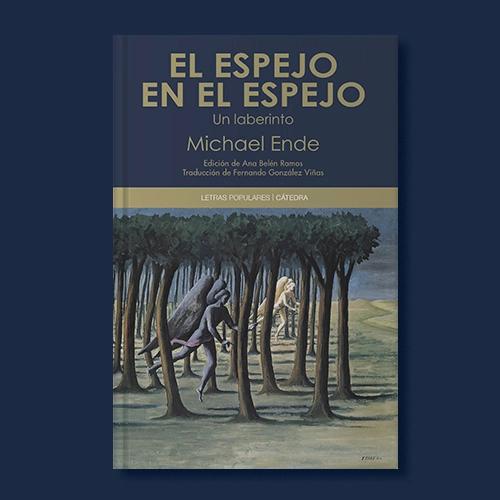 La portada del libro de Michael Ende, "EL ESPEJO EN EL ESPEJO".