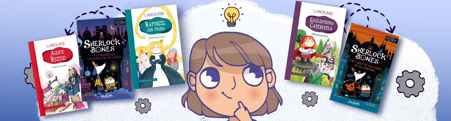 Libros infantiles para resolver problemas y desarrollar el pensamiento crítico