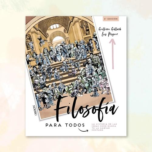 Portada del libro Filosofía para todos de Guillermo Gallardo Morán.