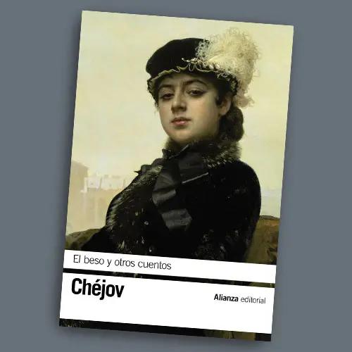 El beso y otros cuentos de Antón chéjov