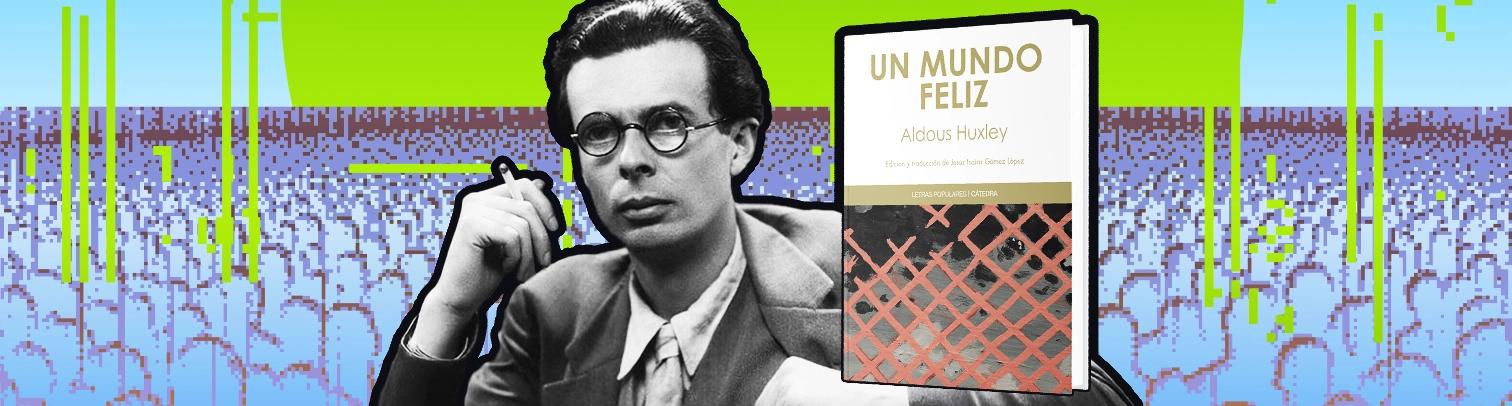 "Mono y esencia": La distopía olvidada de Aldous Huxley y sus diferencias con "Un mundo feliz"