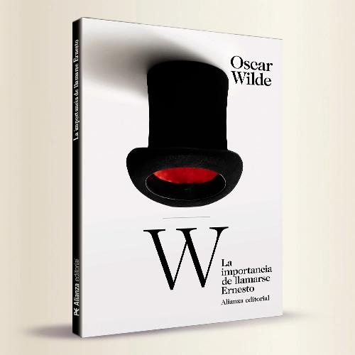 La portada del libro La importancia de llamarse Ernesto de Oscar Wilde.