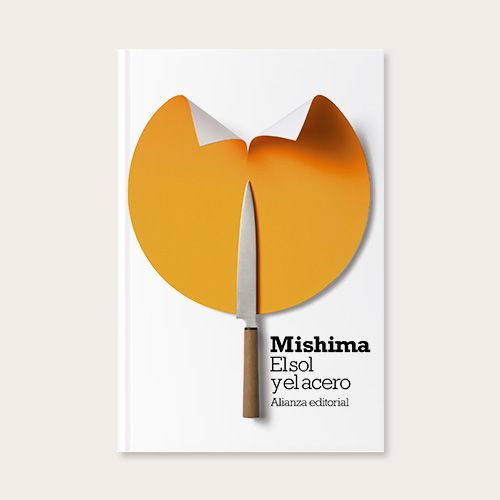 Portada del libro El sol y el acero de Yukio Mishima.