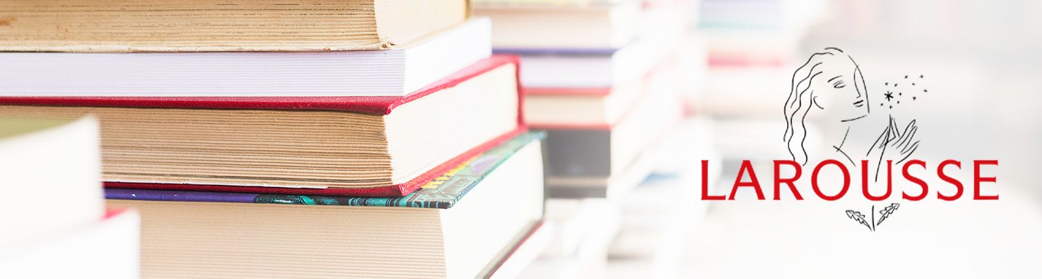 Editorial Larousse: 6 décadas sembrando conocimiento en México