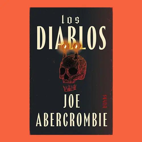 Portada de Los diablos de Joe Abercrombie