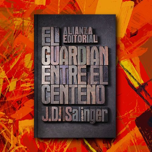 Portada del libro El guardián entre el centeno de J. D. Salinger.