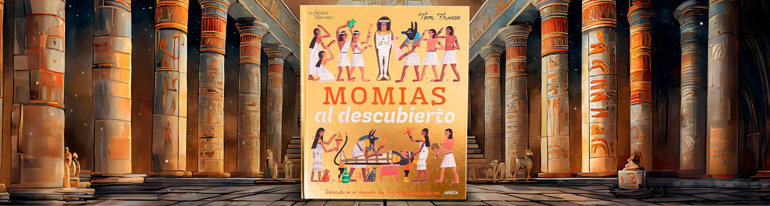 ¿Qué son las momias y por qué nos fascinan? Este libro tiene la respuesta