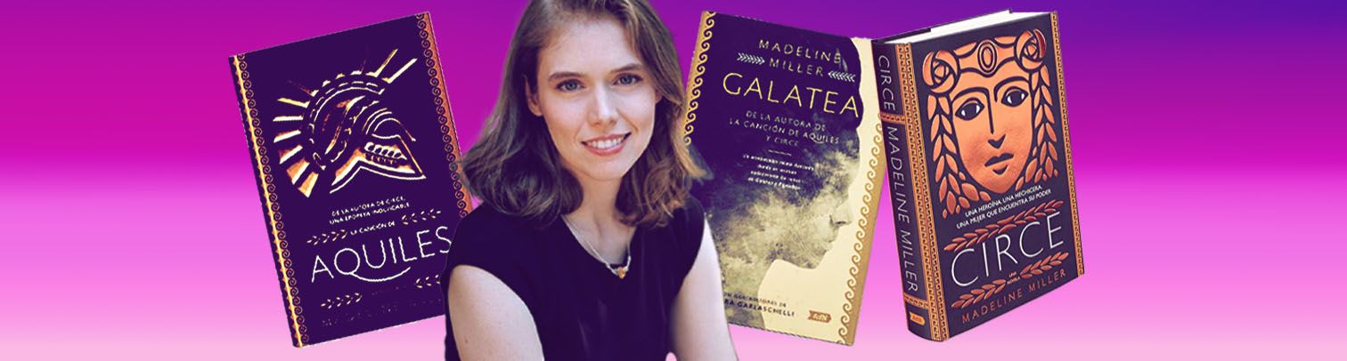 Nuevos ojos para viejos mitos: Los libros de Madeline Miller