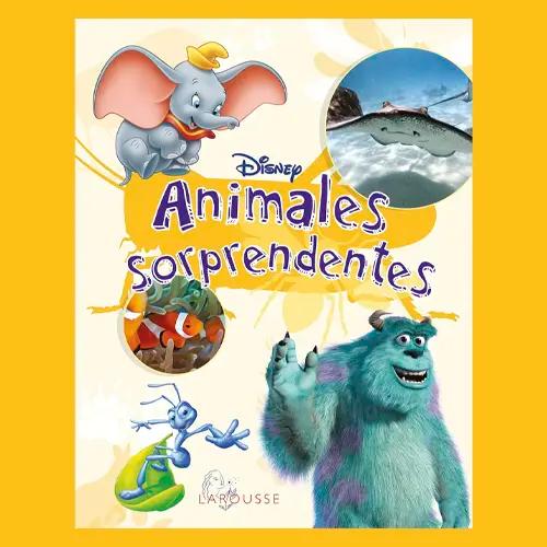 Una portada de un libro que muestra a Dumbo, una manta raya, Nemo y Sulley, y se titula Disney Animales Sorprendentes.