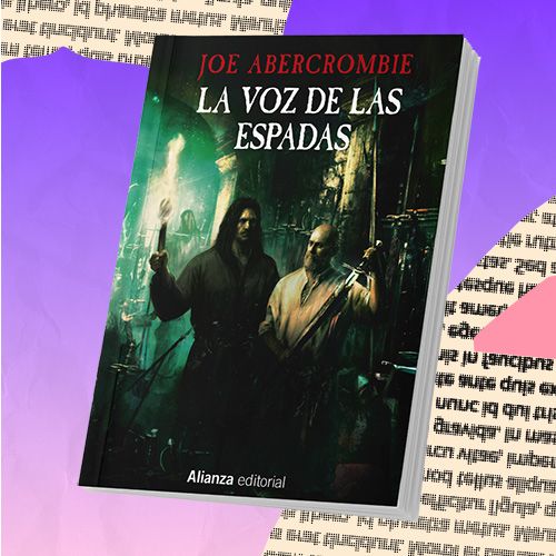 La portada del libro "La voz de las espadas" de Joe Abercrombie.