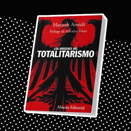 Portada del libro Los orígenes del totalitarismo de Hannah Arendt.