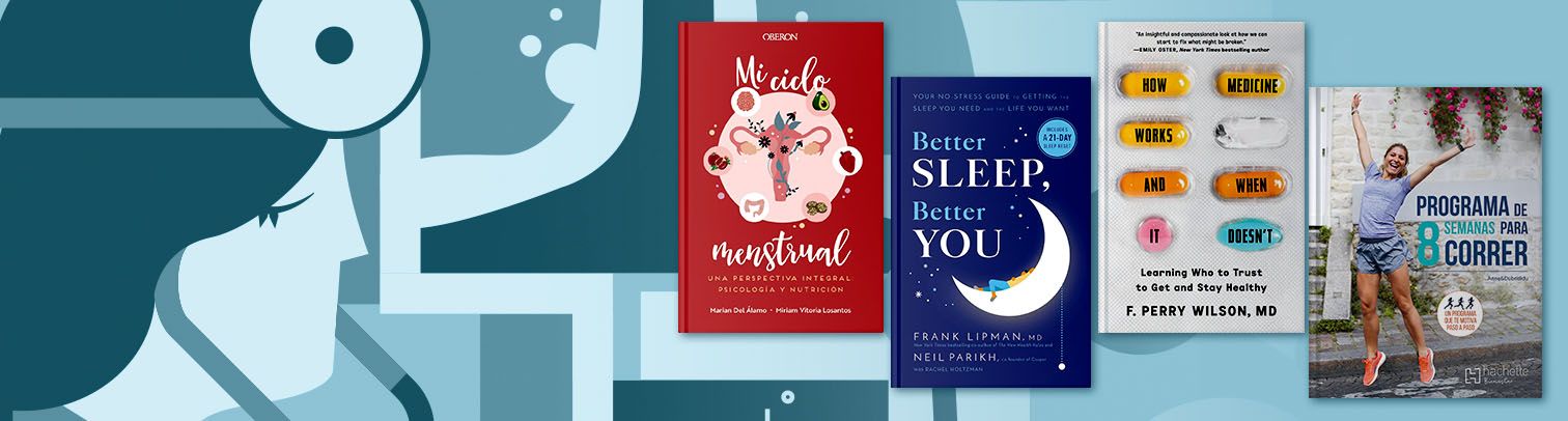 Cuida de ti mismo con estos libros sobre salud, alimentación y ejercicio